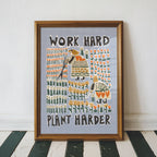 'Work Hard Plant Harder' | Playful | Folk Art | Retro | Risograph Style Print: A3