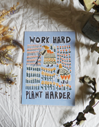 'Work Hard Plant Harder' | Playful | Folk Art | Retro | Risograph Style Print: A3